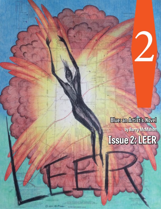 View Blue: an Artist's Novel - Issue 2 - LEER by Barry McMahon