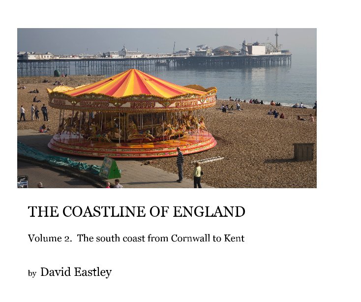 Bekijk THE COASTLINE OF ENGLAND op David Eastley