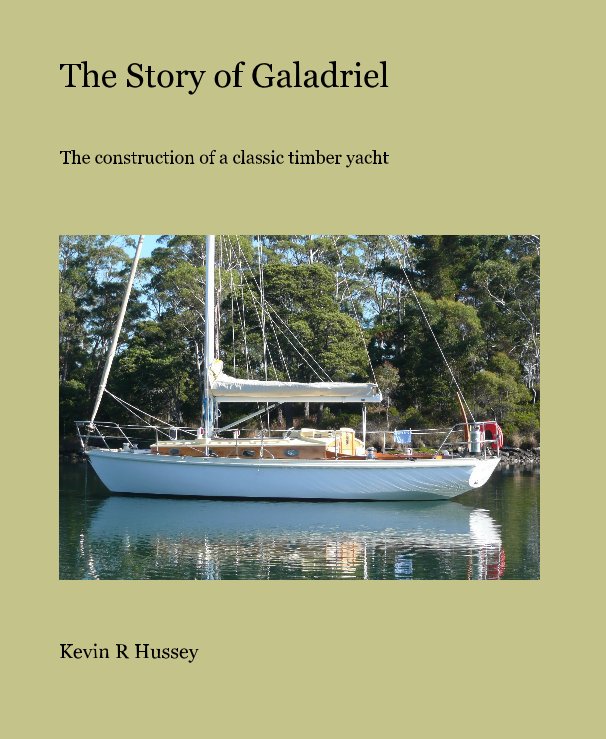View The Story of Galadriel by Kevin R Hussey