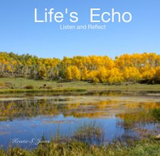 Life's  Echo Listen and Reflect book cover