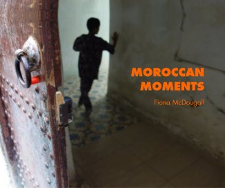 MOROCCAN MOMENTS book cover