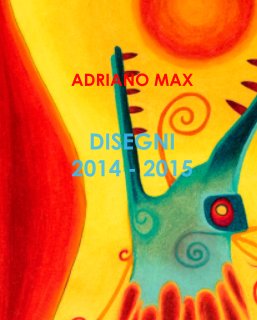 Disegni 2014-2015 book cover