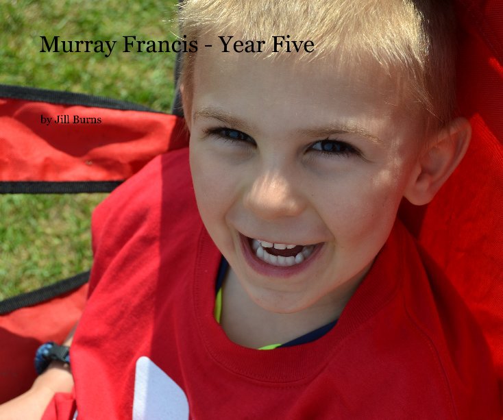 Visualizza Murray Francis - Year Five di Jill Burns