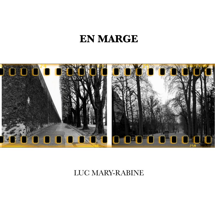 View En marge by Luc Mary-Rabine