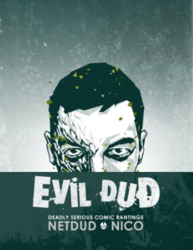 EvilDud Volume 1: Two in the Bird. book cover