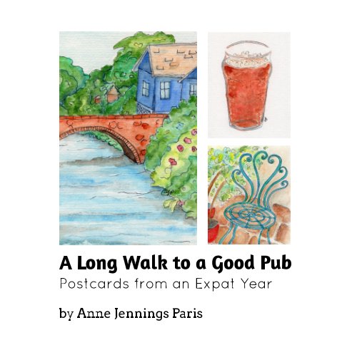 View A Long Walk to a Good Pub by Anne Jennings Paris