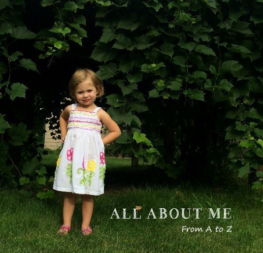 View ALL ABOUT ME From A to Z by Designed By Carrie Pauly
