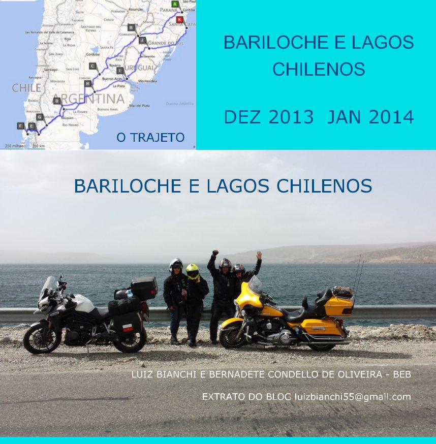 View Bariloche e Lagos Chilenos by Luiz Bianchi, Bernadete Condello de Oliveira