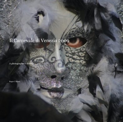 Il Carnevale di Venezia 2009 book cover