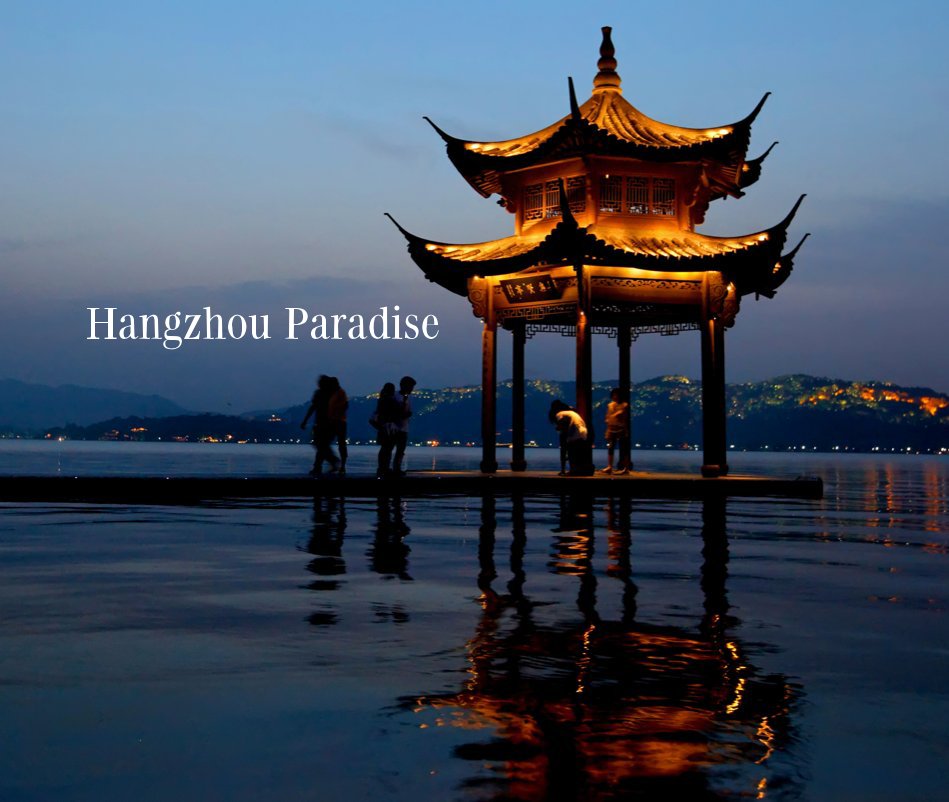 Hangzhou Paradise nach Spencer Wynn anzeigen