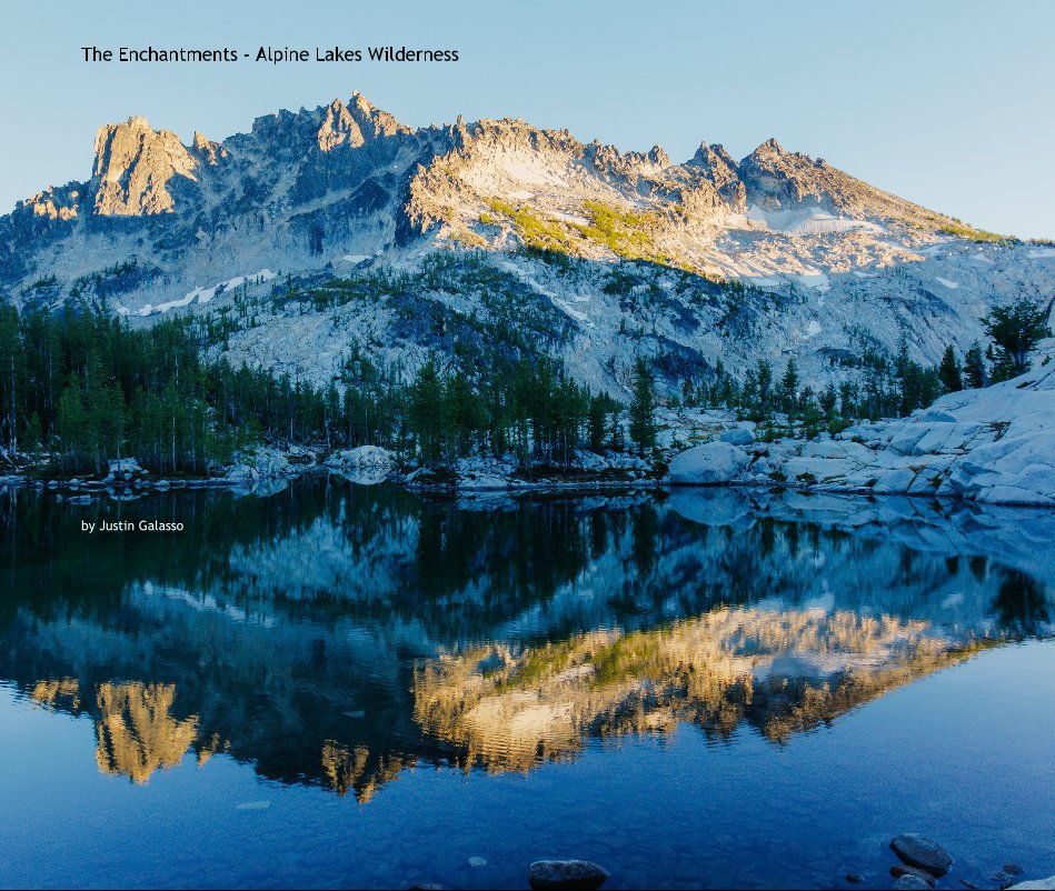 View The Enchantments - Alpine Lakes Wilderness by Justin Galasso