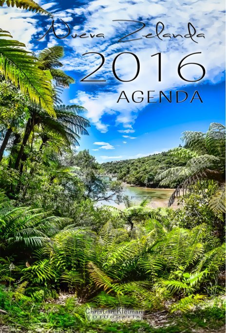 Ver Agenda 2016 - Nueva Zelanda (Español) por Christian Kleiman