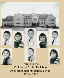 St. Paul's Residential School 1955-1956 book cover