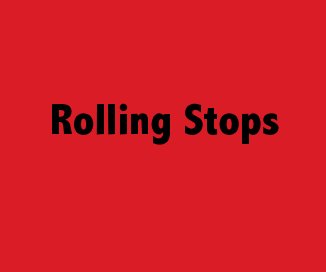 Rolling Stops book cover