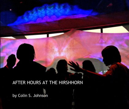 AFTER HOURS AT THE HIRSHHORN book cover