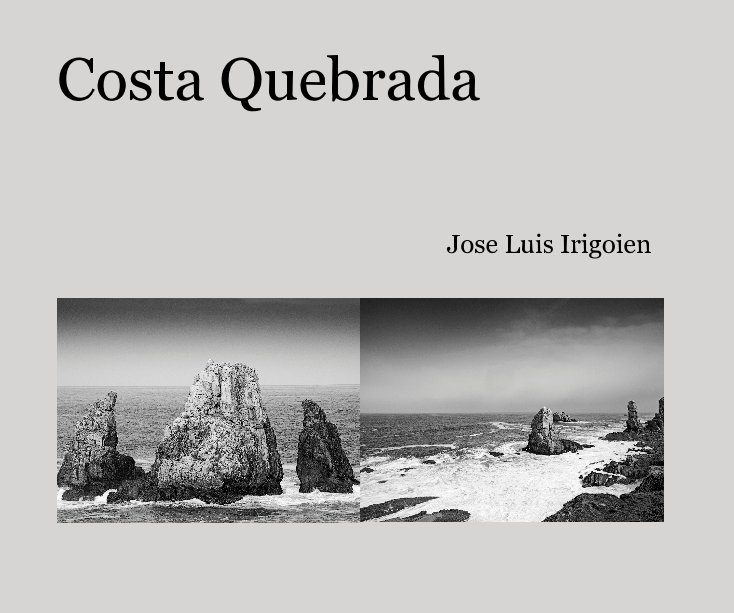 View Costa Quebrada by Jose Luis Irigoien