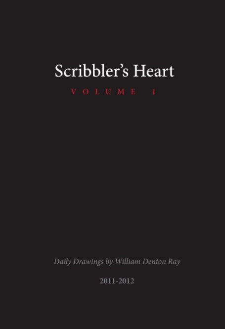 Bekijk Scribbler's Heart Volume 1 op William Denton Ray