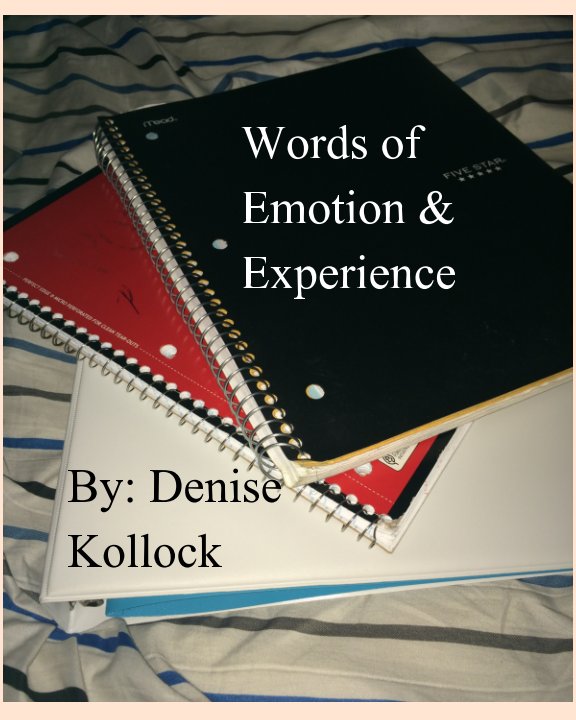 Visualizza Words of Emotion & Experience di Denise Kollck