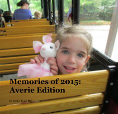 Memories of 2015: Averie Edition book cover
