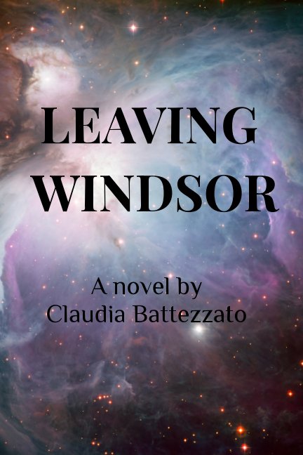 View Leaving Windsor by Claudia Battezzato