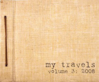 My Travels Volume 3 2008 book cover