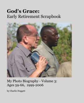 God's Grace: Early Retirement Scrapbook book cover