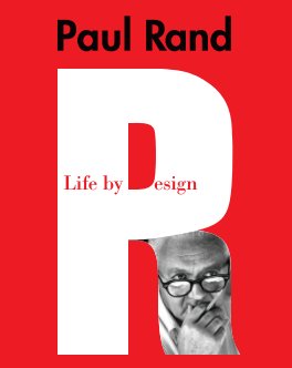 Paul Rand - Life by Design book cover