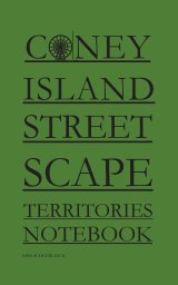 Coney Island Streetscape Territories Notebook book cover