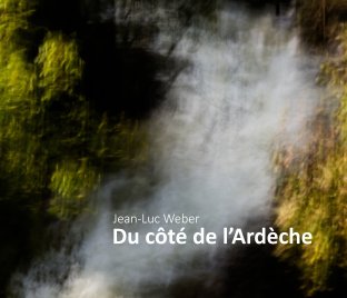 Du côté de l'Ardèche book cover