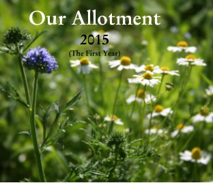 Our Allotment 2015 book cover