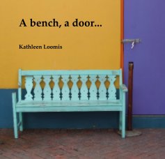 A bench, a door... book cover