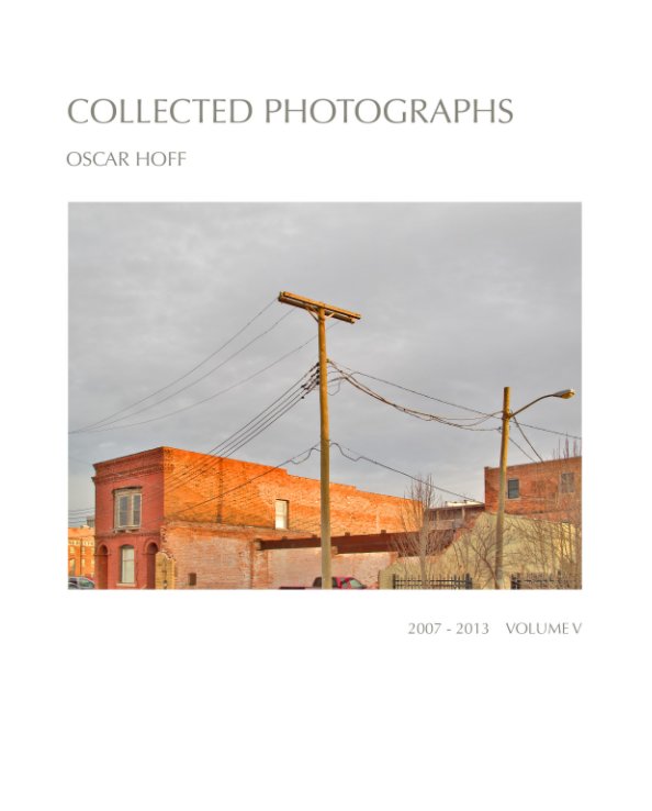 Ver Collected Photographs Volume V por Oscar Hoff