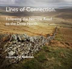 Lines of Connection. Following the Narrow Road to the Deep North book cover