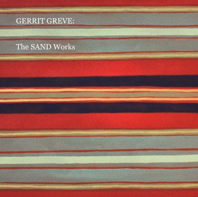 GERRIT GREVE: The SAND Works book cover