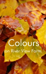 Colours on River View Farm book cover