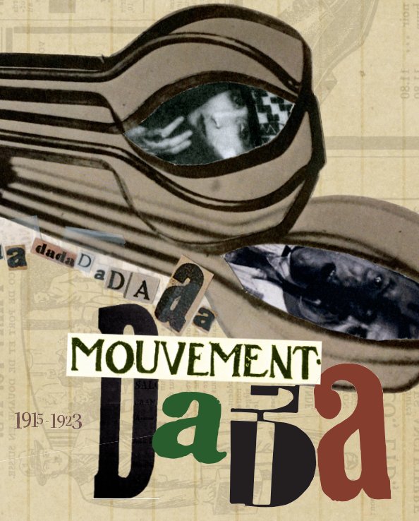 View Mouvement Dada by Stephanie Summers