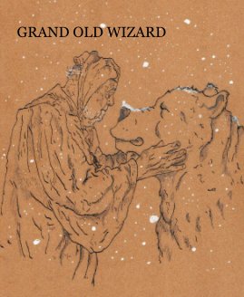 Grand Old Wizard book cover