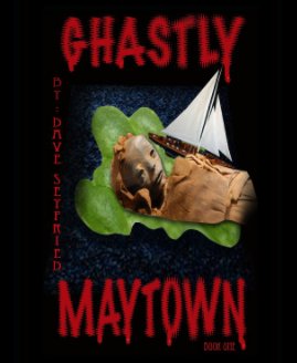 ghastly Maytown (new edit) book cover