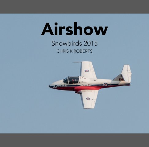 View Airshow by Chris K Roberts