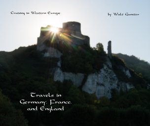 Travels in Germany, France, and England book cover