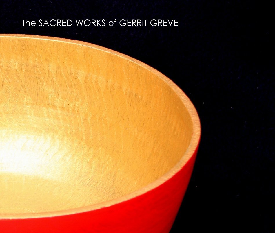 View The Sacred Works of GERRIT GREVE by Gerrit Greve
