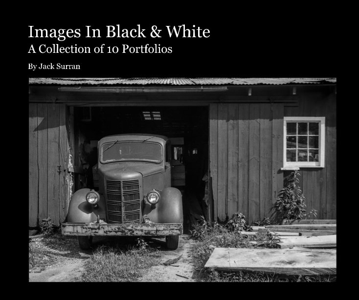 View Images In Black & White by Jack Surran