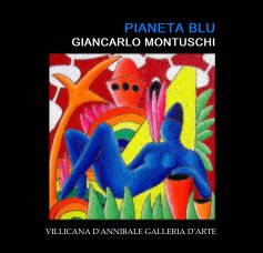 PIANETA BLU GIANCARLO MONTUSCHI book cover