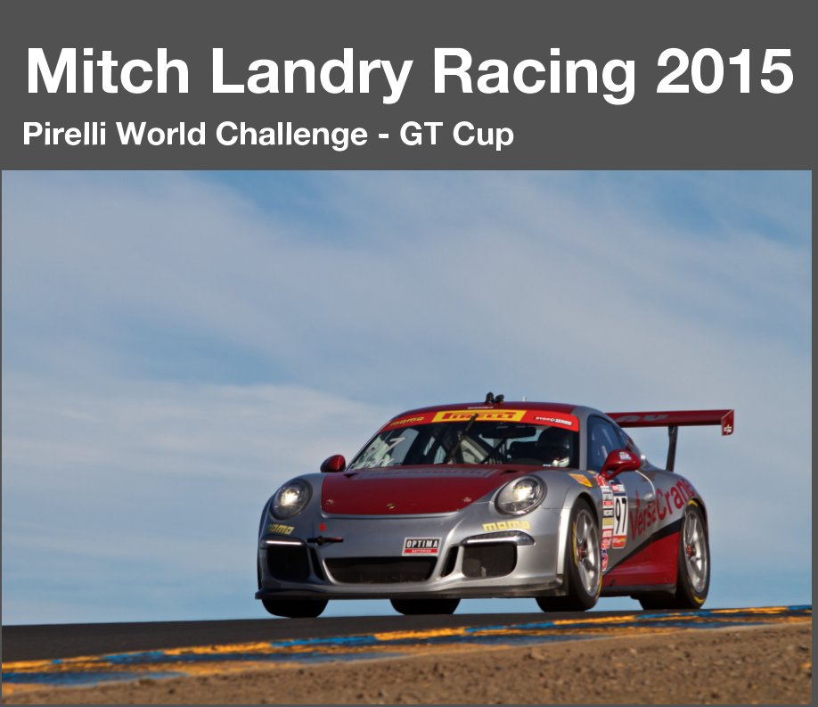 View Mitch Landry Racing 2015 by Michael Wong - MCWPhotography