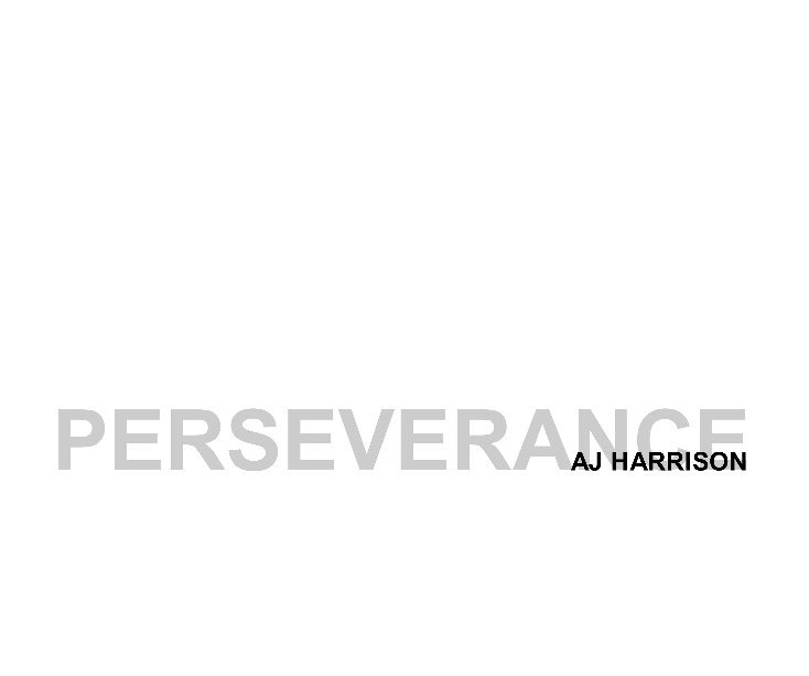 Perseverance nach AJ Harrison anzeigen