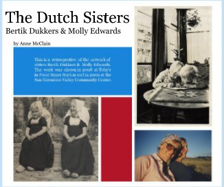 The Dutch Sisters Bertik Dukkers & Molly Edwards book cover