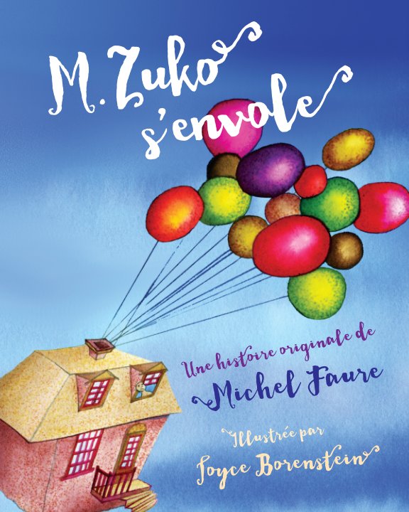 Ver M. Zuko s'envole por Michel Faure