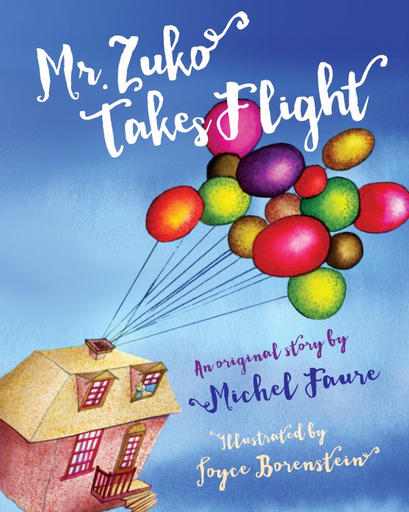 View Mr. Zuko Takes Flight by Michel Faure