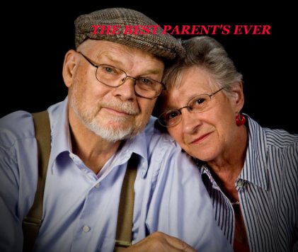 THE BEST PARENT'S EVER book cover