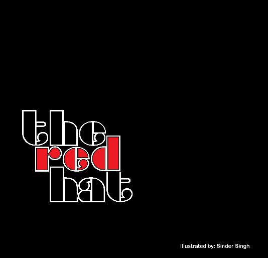 View The Red Hat by Sinder Singh